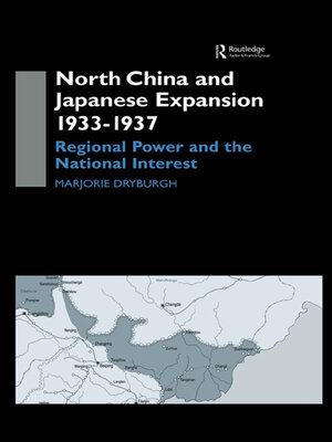 cover image of North China and Japanese Expansion 1933-1937